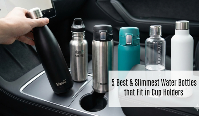 Best & Slimmest Water Bottles that Fit in Cup Holders